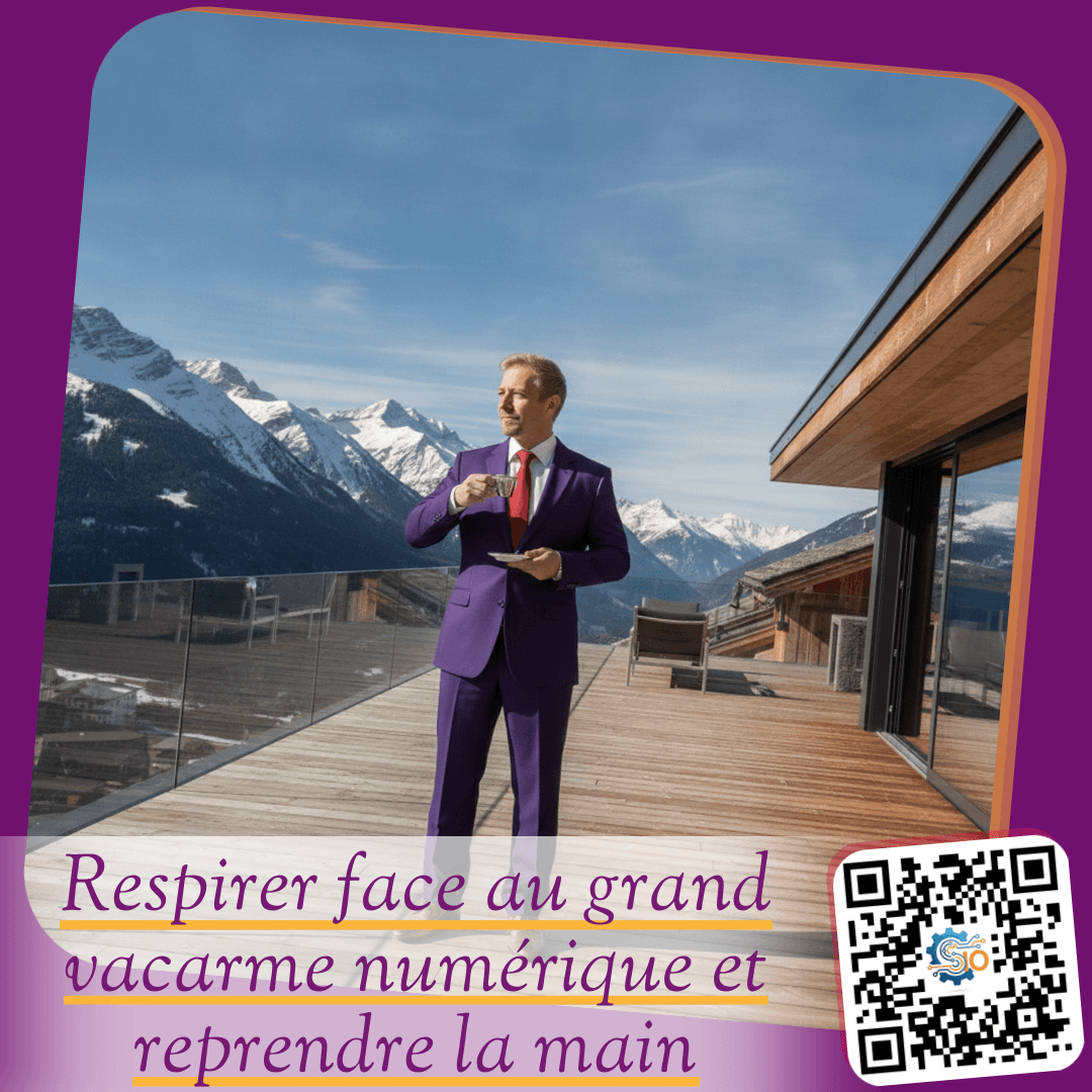 Respirer face au grand vacarme numérique et reprendre la main